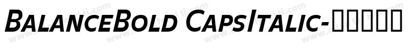 BalanceBold CapsItalic字体转换